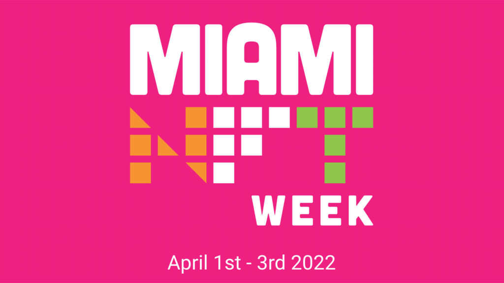 Miami NFT Week inicia el Mes de la Tecnología de Miami